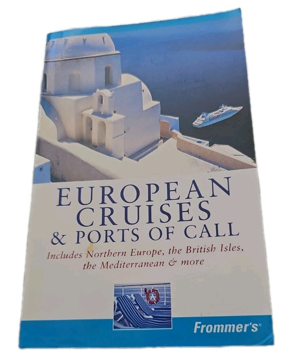 Vintage European Cruises & Ports Of Call 4th Edition,2006